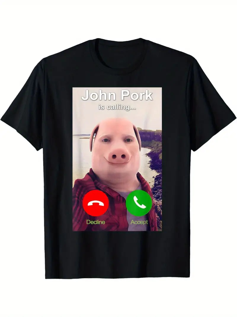 John Pork Is Calling T-shirt